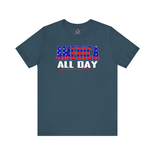 America All Day T-Shirt