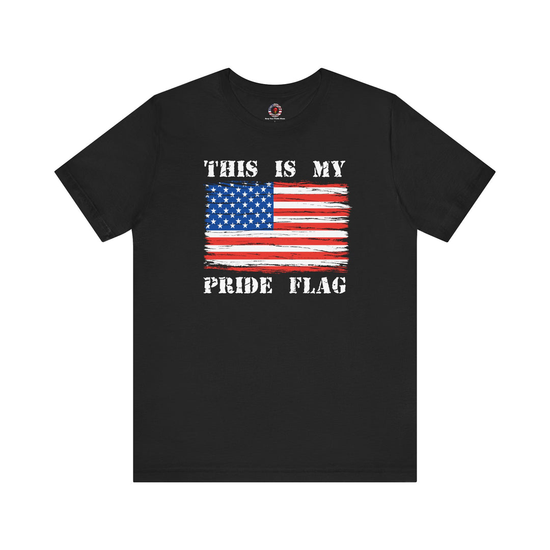 This Is My Pride Flag T-Shirt