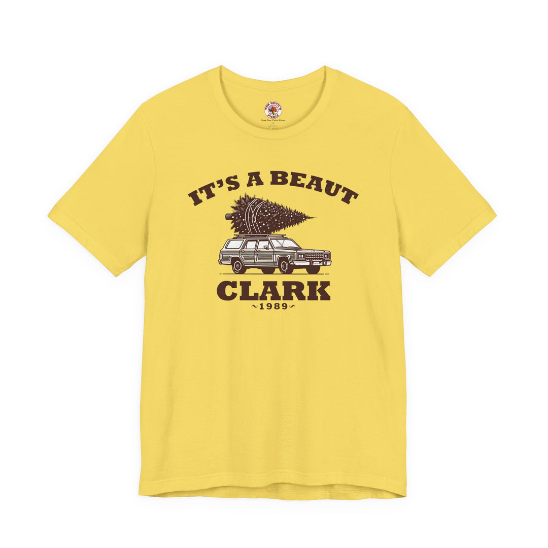 It's A Beaut Clark T-Shirt