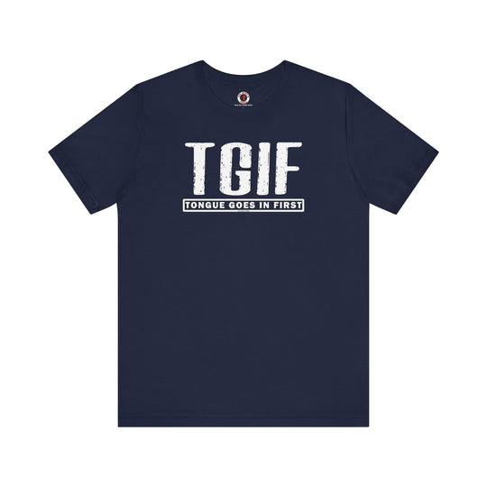 TGIF T-Shirt