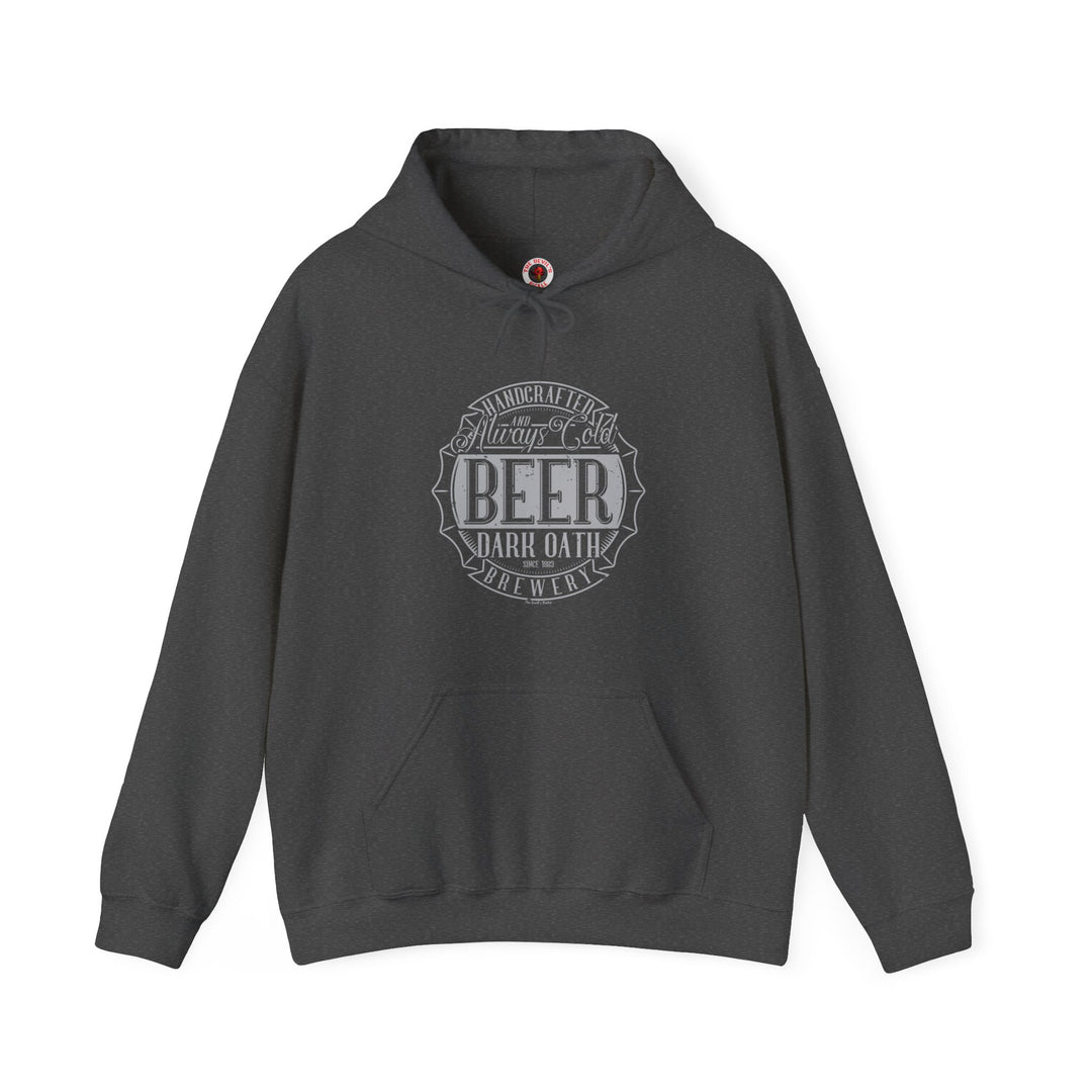 Handcrafted and Always Cold Beer Hooded Sweatshirt