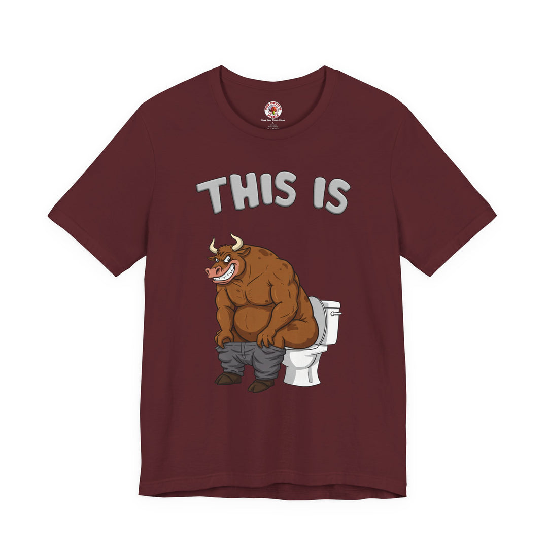 This Is Bullshit T-Shirt