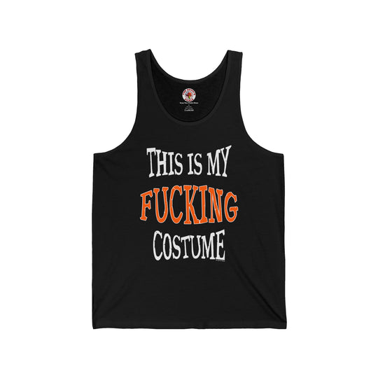 This Is My Fucking Costume Tank Top