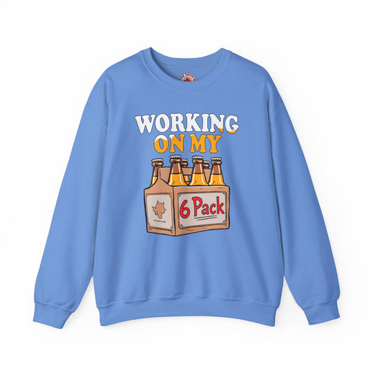 Working On My 6 Pack Crewneck Sweatshirt