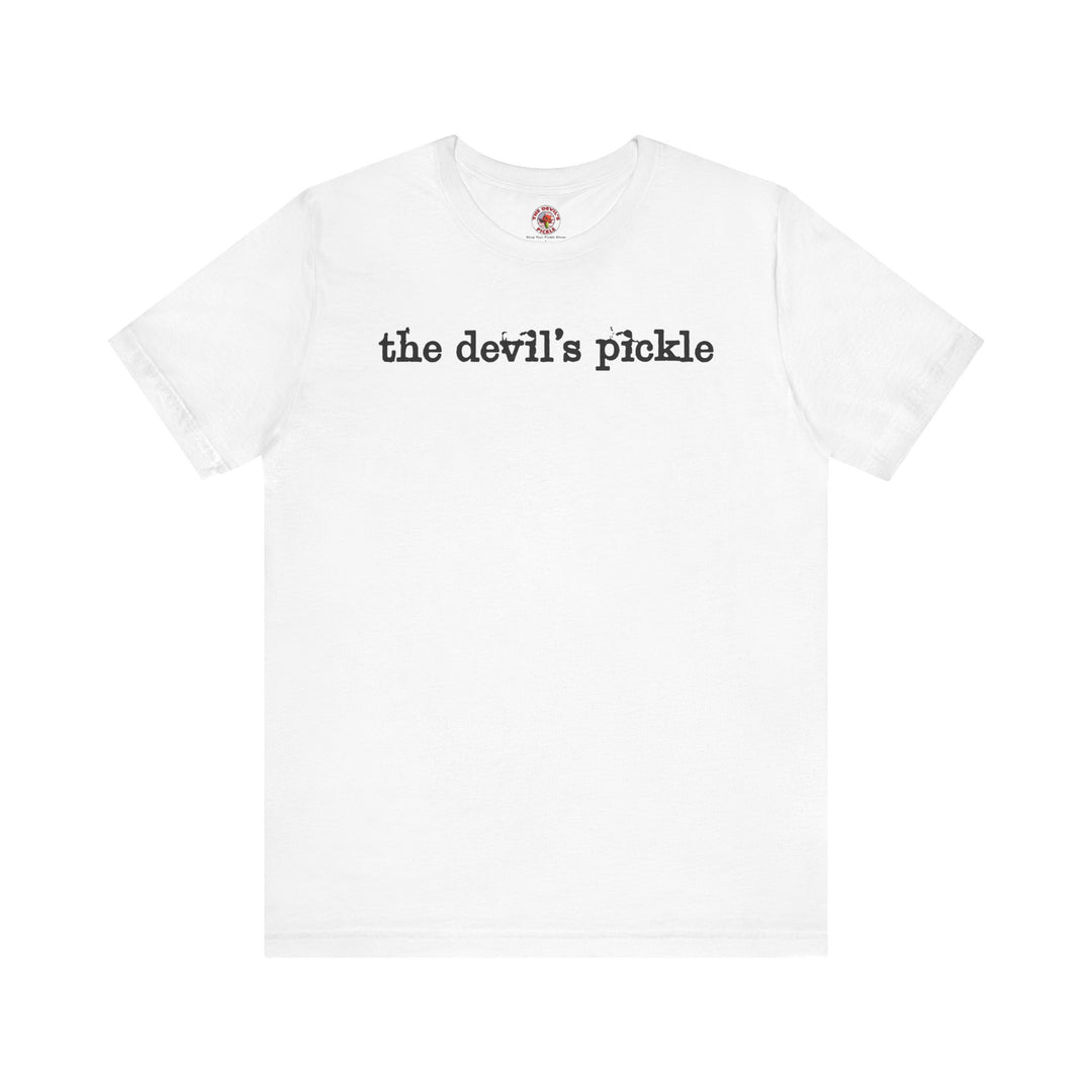 The Devil's Pickle T-Shirt