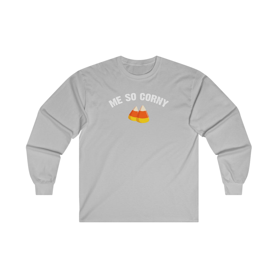 Me So Corny Long Sleeve Tee