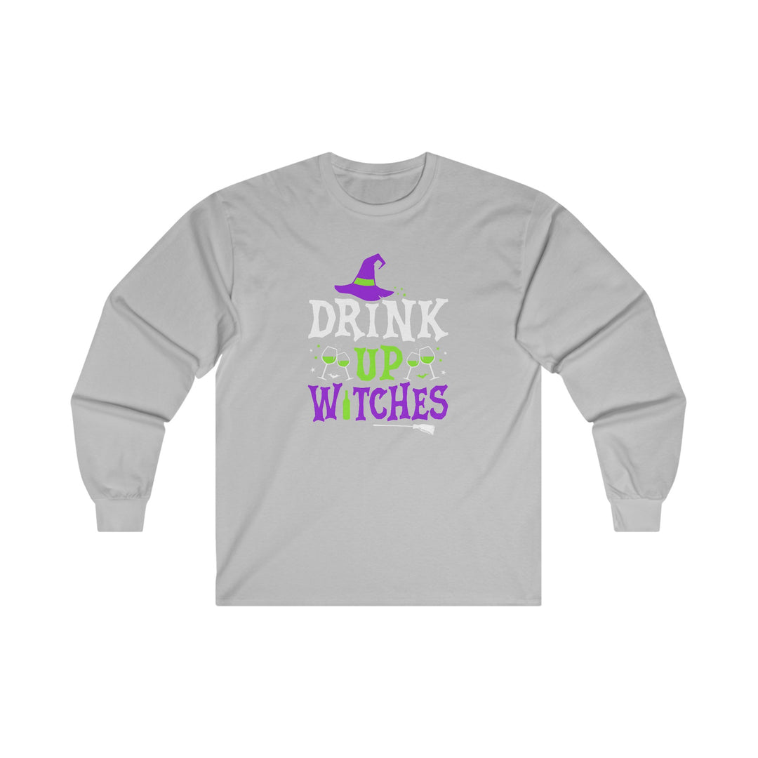 Drink Up Witches Long Sleeve Tee