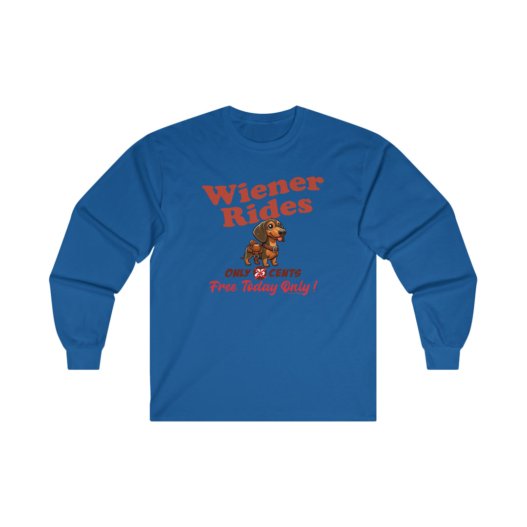 Free Wiener Rides Long Sleeve Tee