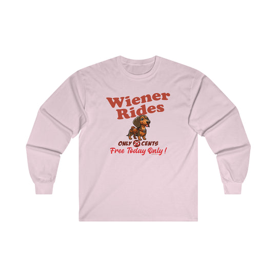 Free Wiener Rides Long Sleeve Tee