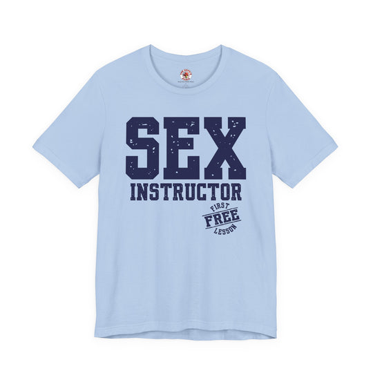 Sex Instructor T-Shirt