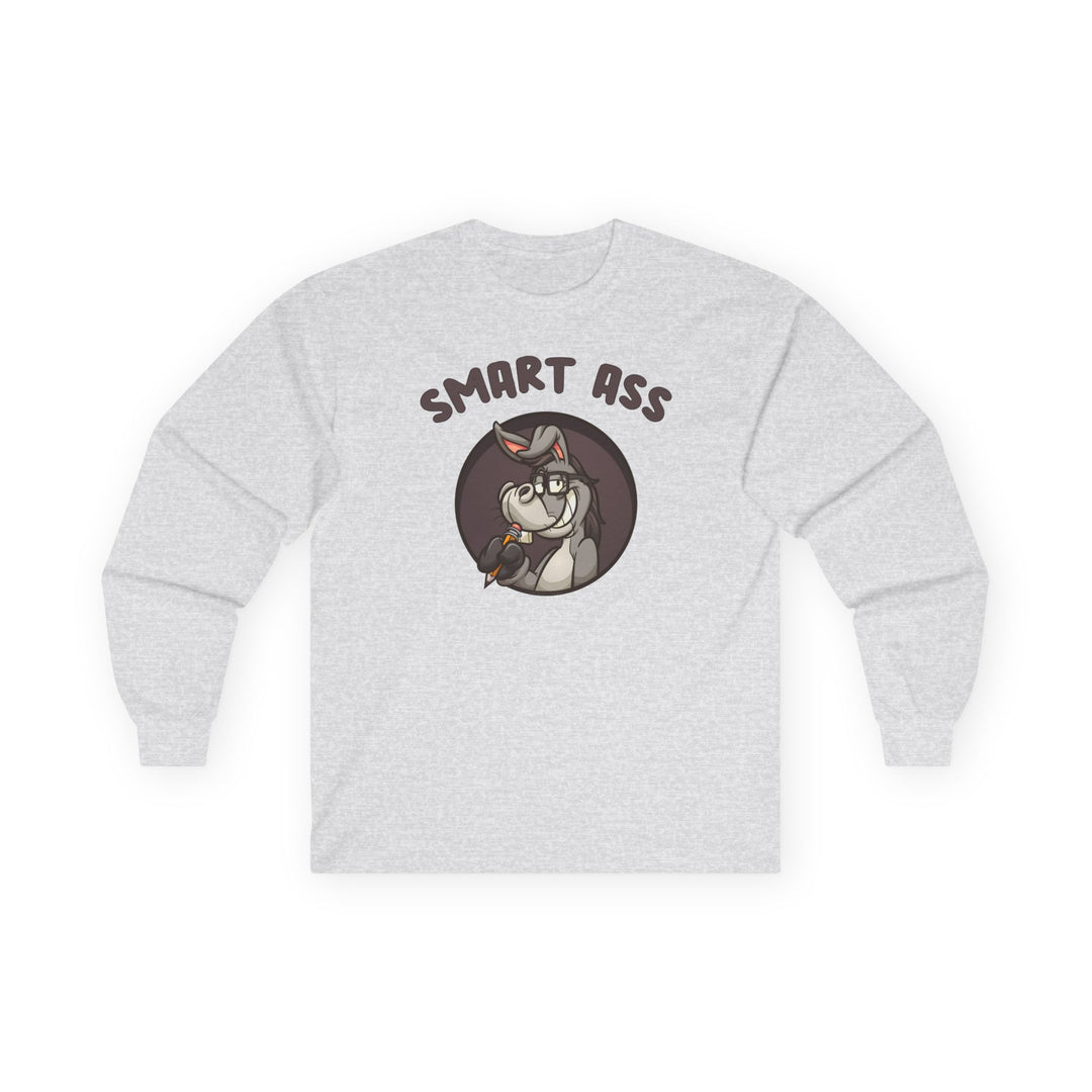 Smart Ass Long Sleeve Tee