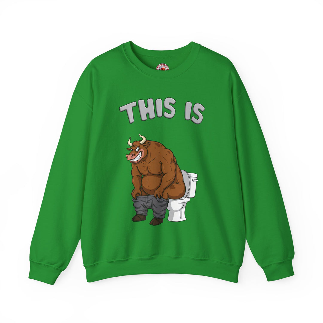 This Is Bullshit Crewneck Sweatshirt