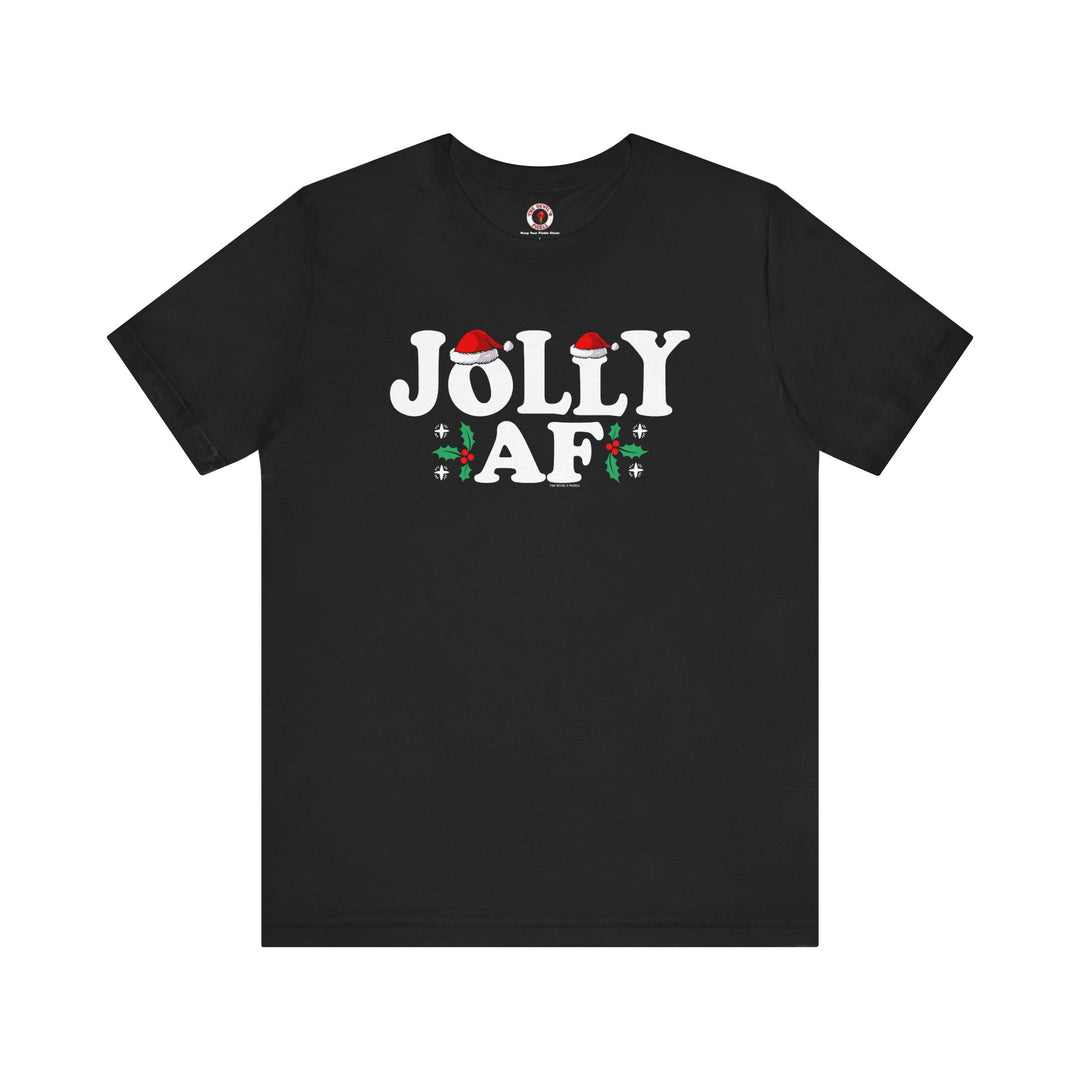 Jolly AF T-Shirt