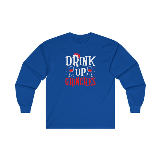 Drink Up Grinches Long Sleeve Tee