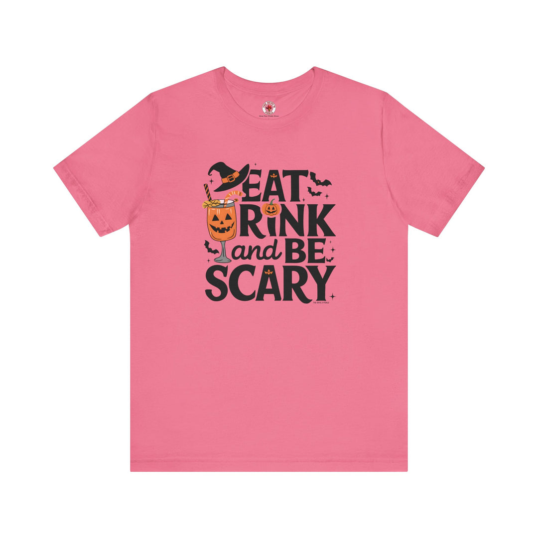 Eat Drink and Be Scary T-Shirt