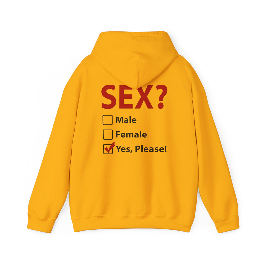 Sex? Yes, Please Hooded Sweatshirt