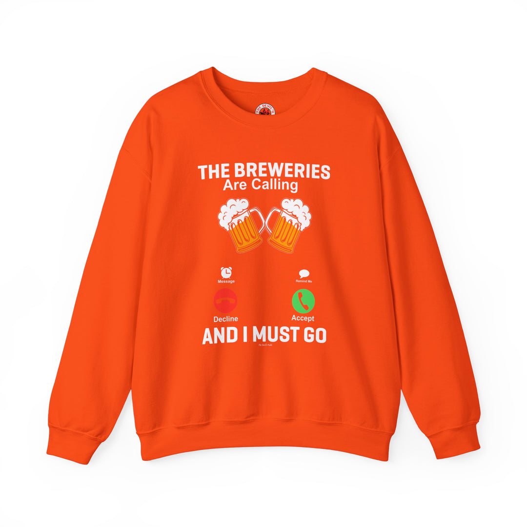 The Breweries Are Calling Crewneck Sweatshirt