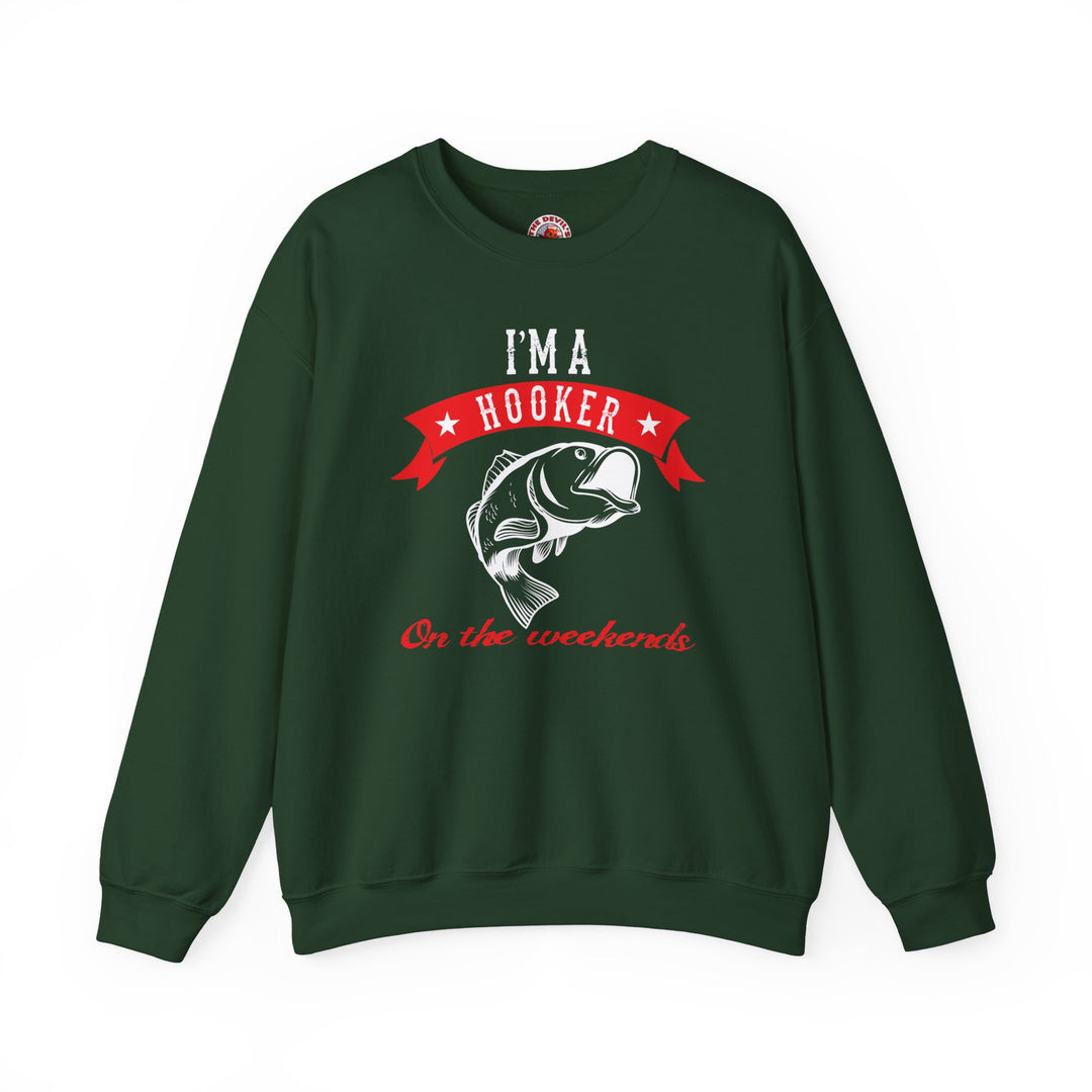 I'm A Hooker Crewneck Sweatshirt