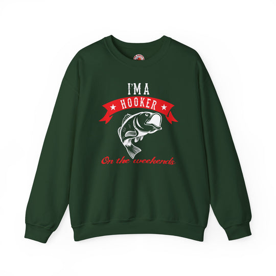 I'm A Hooker Crewneck Sweatshirt