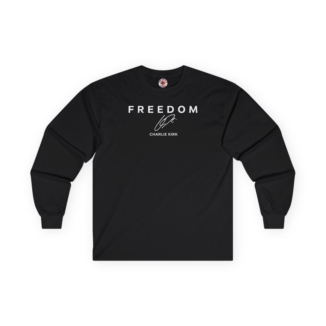 Charlie Kirk Freedom Long Sleeve Tee