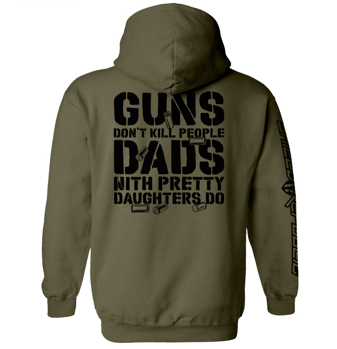 Guns Don't kill, Dads With Daughters Do