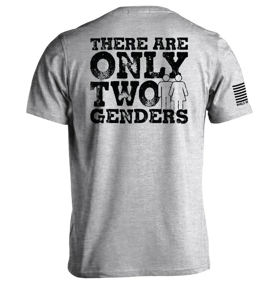 There Are Only Two Genders Shirts