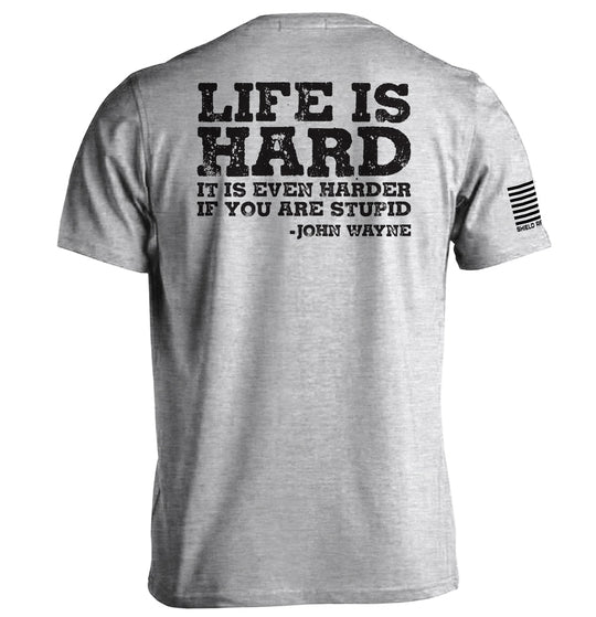 Life Is Even Harder When You Are Stupid