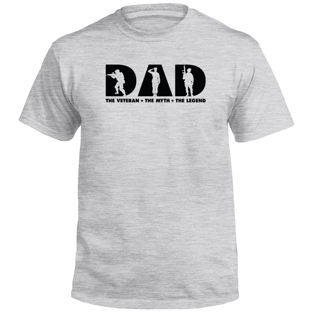 Dad The Veteran The Myth The Legend Shirts (front)