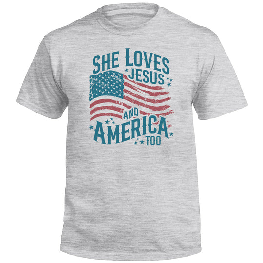 She Loves Jesus And America Too Shirts (front)