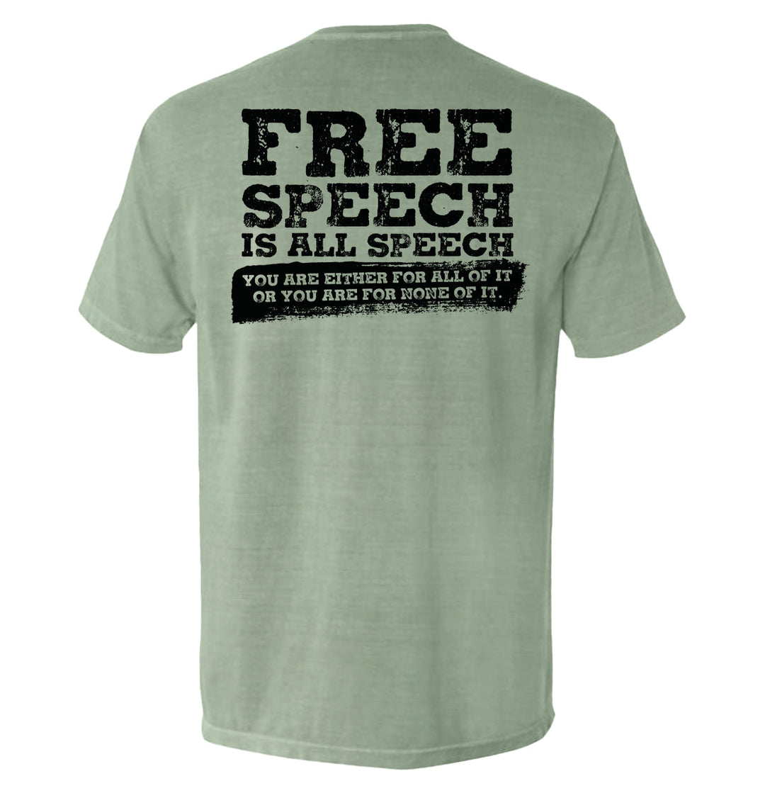 Free Speech Is All Speech Shirts