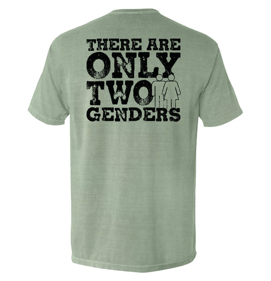 There Are Only Two Genders Shirts
