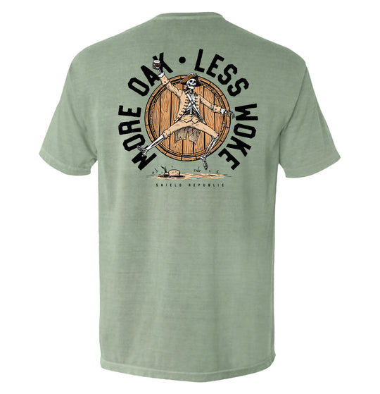 More Oak Less Woke Shirts