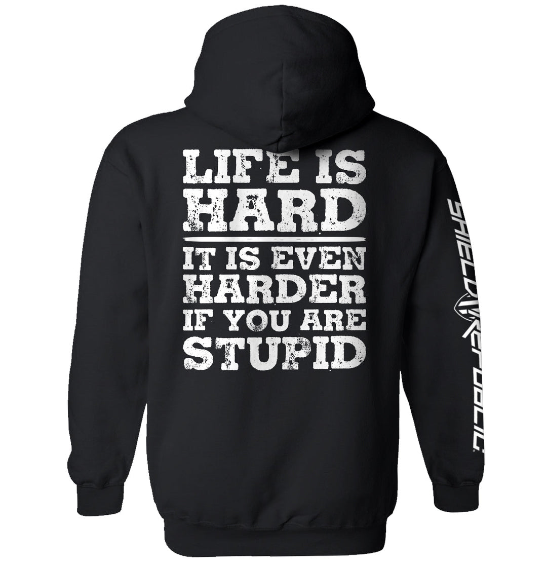 Life Is Hard Shirts