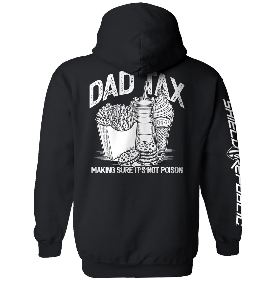 Dad Tax Making Sure It's Not Poison Shirts