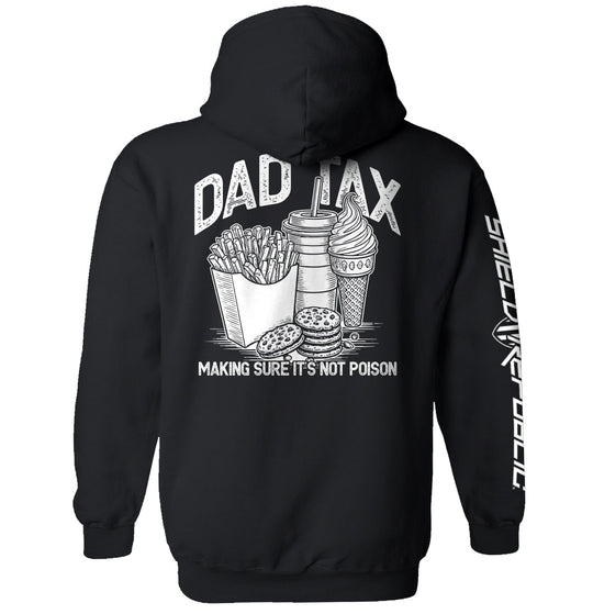 Dad Tax Making Sure It's Not Poison Shirts