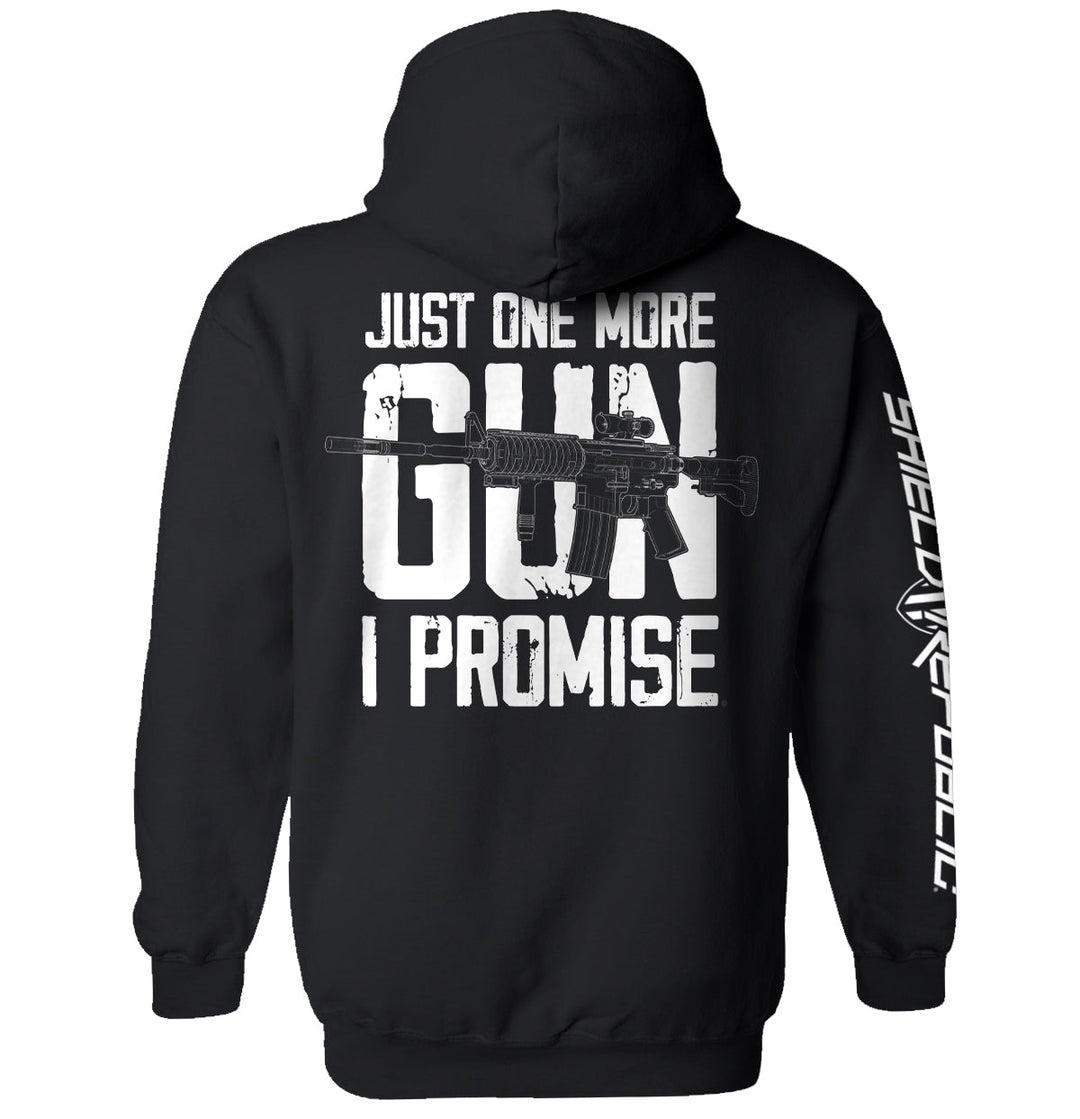 Just One More Gun I Promise Shirts