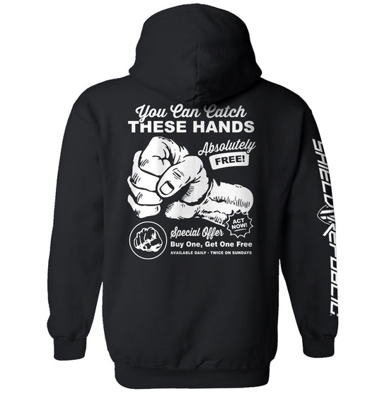 You Can Catch These Hands
