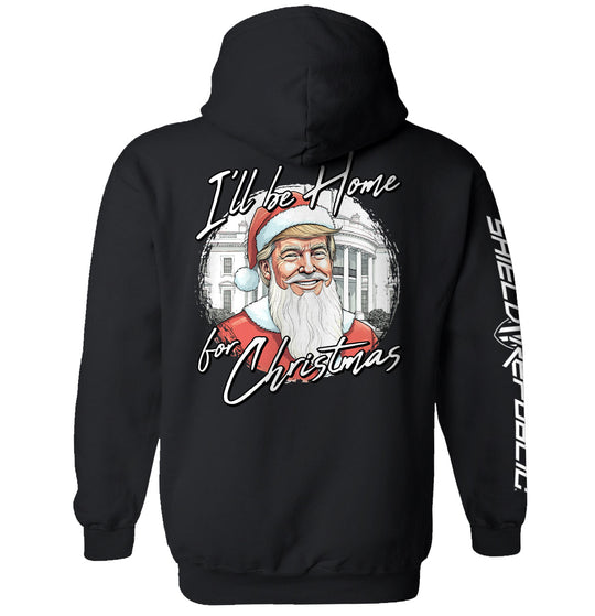 I'll be home for Christmas Santa Trump Shirts