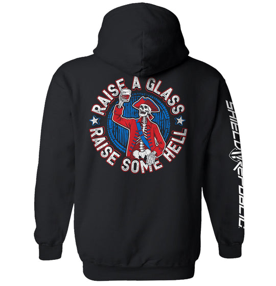Raise a Glass Raise Some Hell Shirts