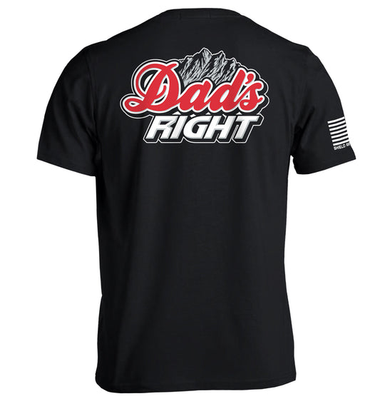 Dad's Right Shirts