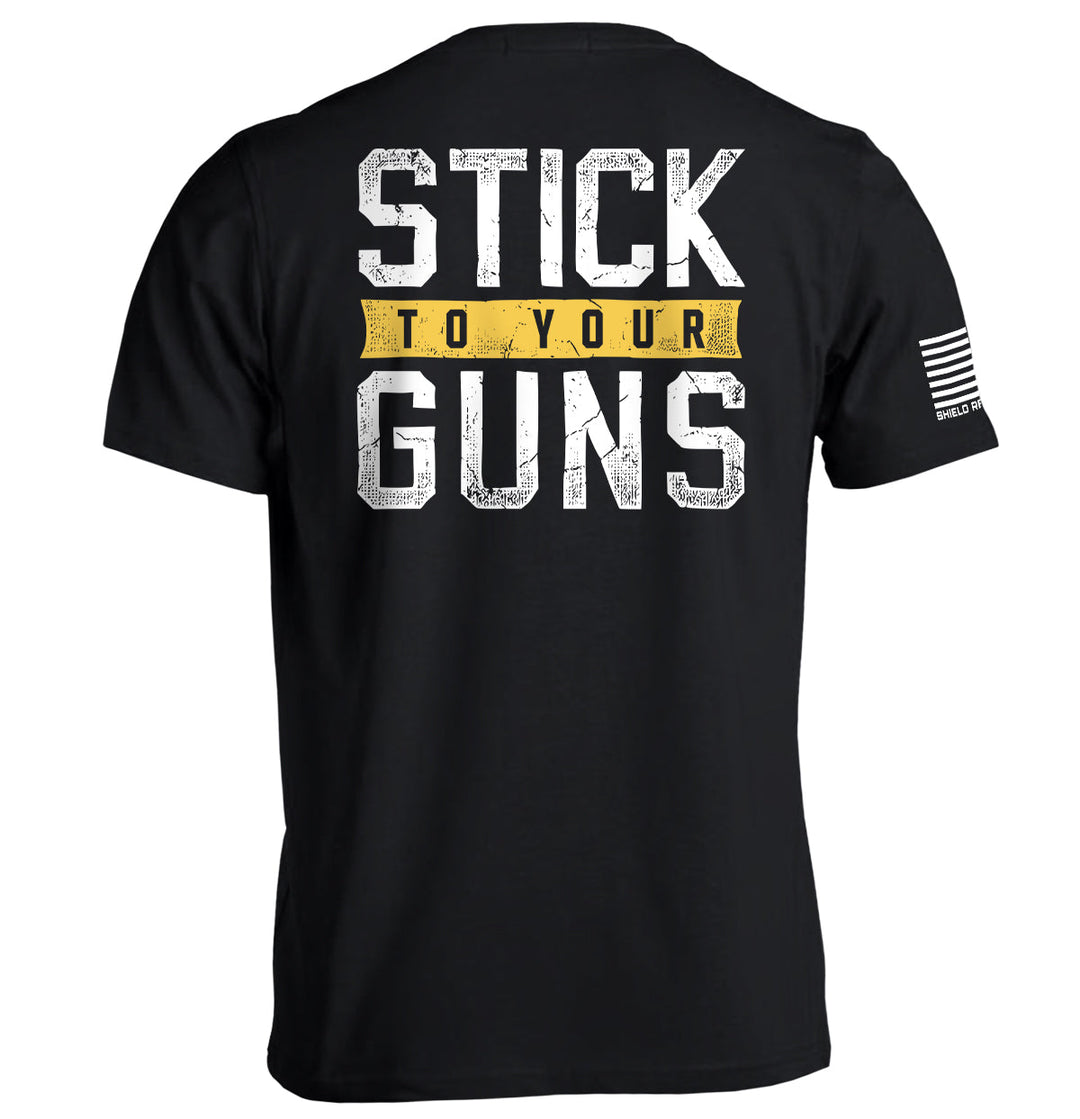 Stick To Your Guns