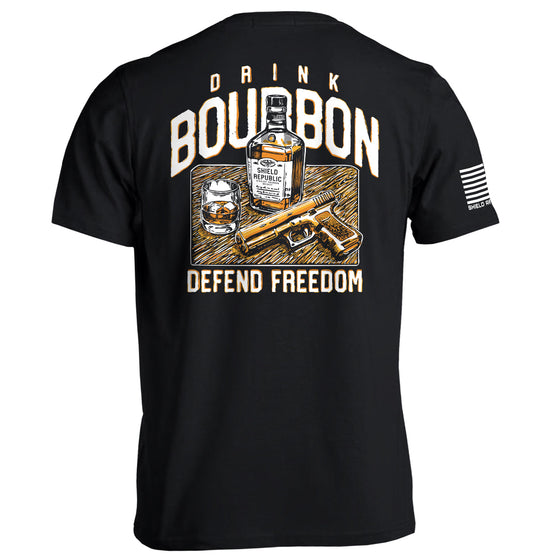 Drink Bourbon Defend Freedom Shirts