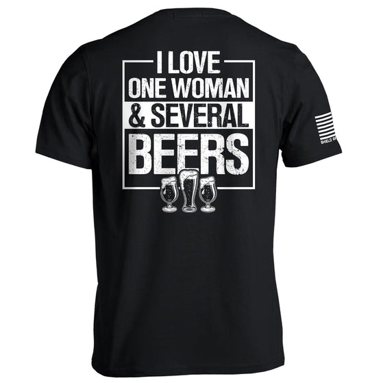 I Love One Woman & Several Beers