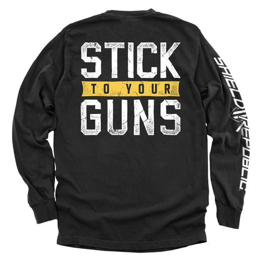 Stick To Your Guns