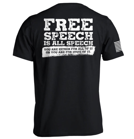 Free Speech Is All Speech Shirts