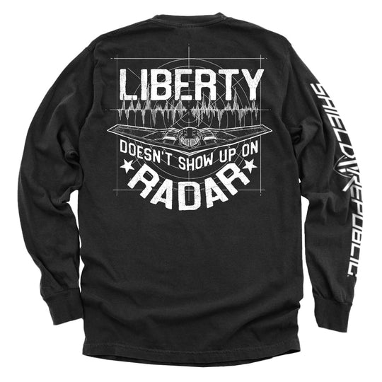Liberty Doesn't Show Up On Radar Shirts