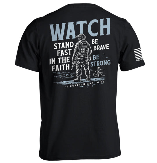 Watch Stand Fast in the Faith