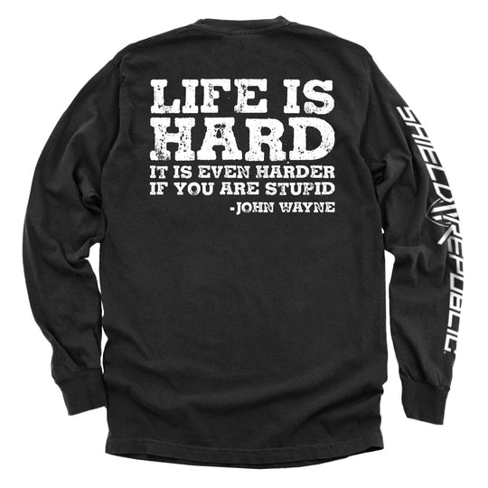 Life Is Even Harder When You Are Stupid