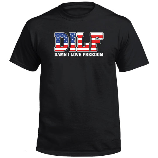 Damn I Love Freedom Shirts (front)