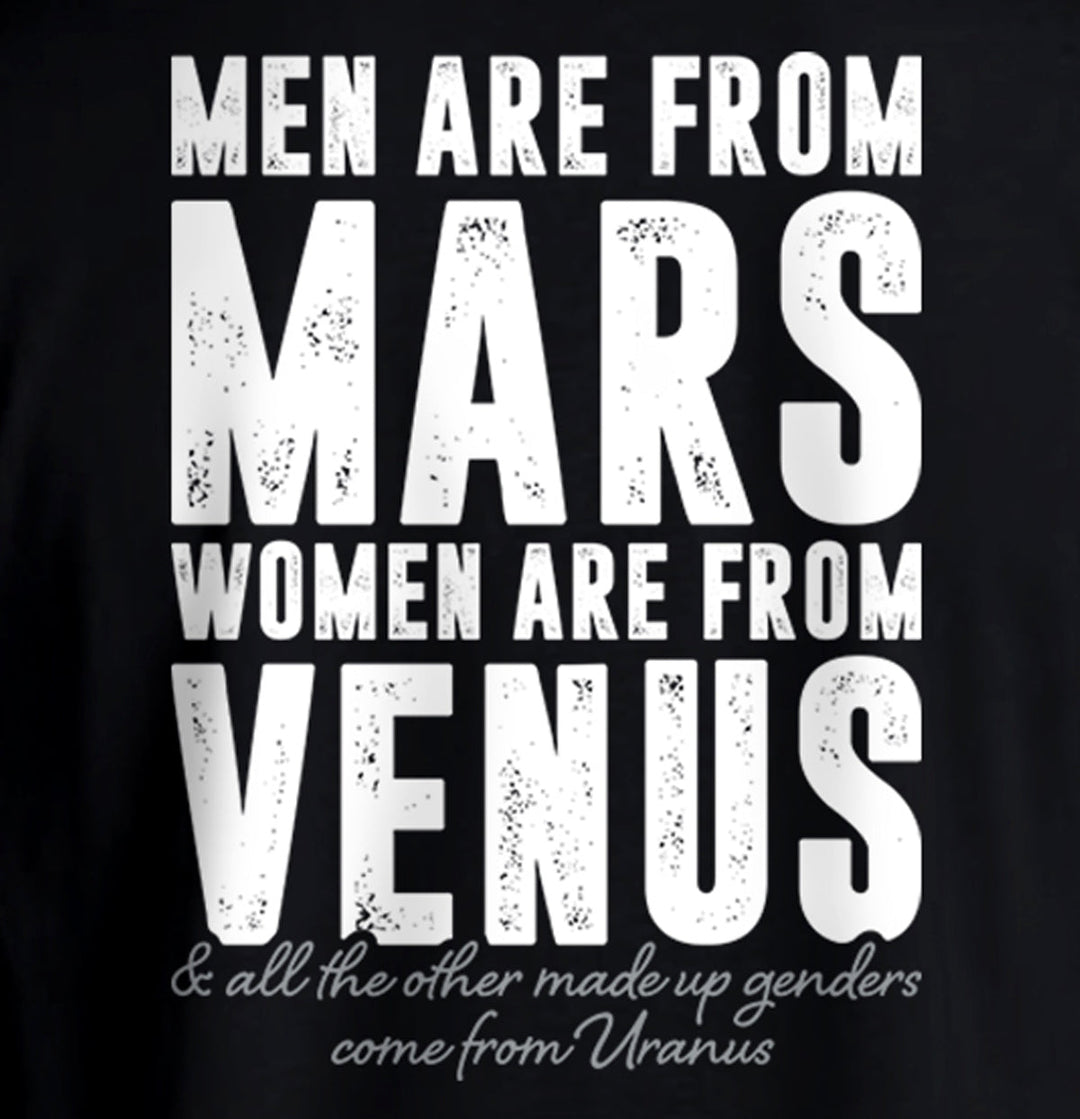 Men are from Mars Women are from Venus Shirts